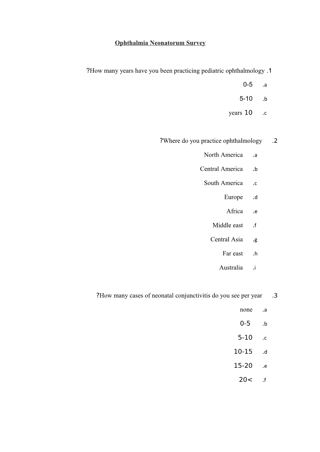 Ophthalmianeonatorum Survey