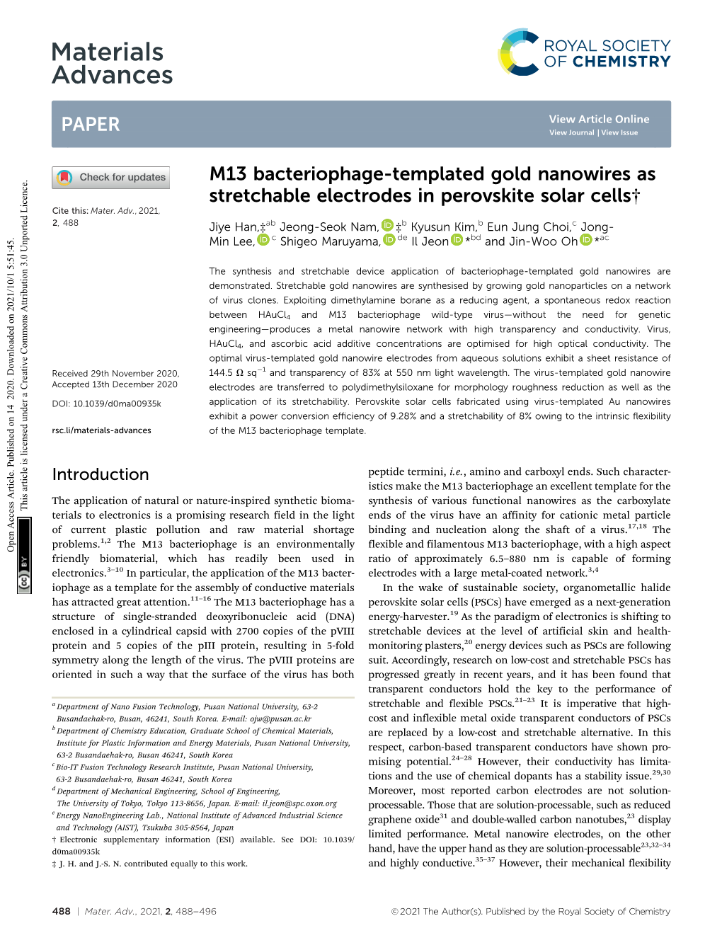 M13 Bacteriophage-Templated Gold Nanowires As Stretchable Electrodes in Perovskite Solar Cells† Cite This: Mater