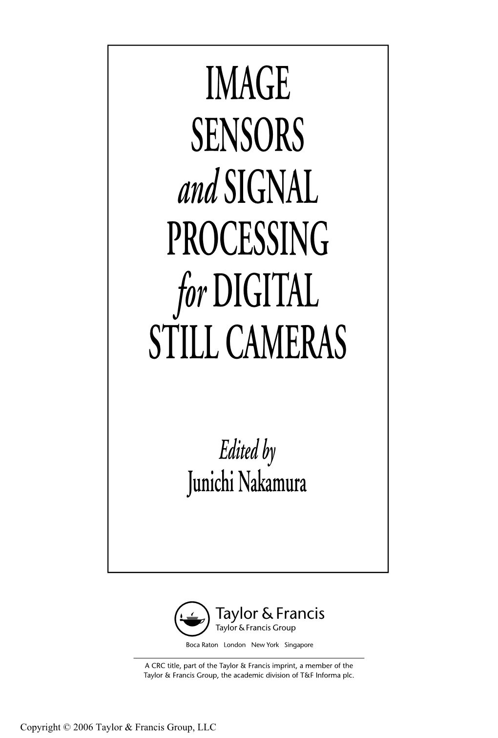 IMAGE SENSORS and SIGNAL PROCESSING for DIGITAL STILL CAMERAS