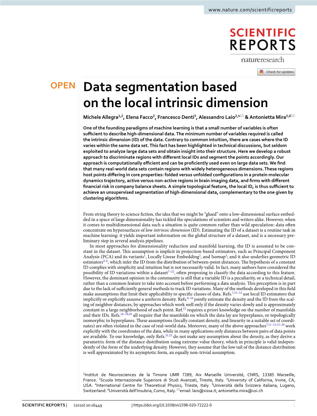 Data Segmentation Based on the Local Intrinsic Dimension Michele Allegra1,2, Elena Facco2, Francesco Denti3, Alessandro Laio2,4* & Antonietta Mira5,6*