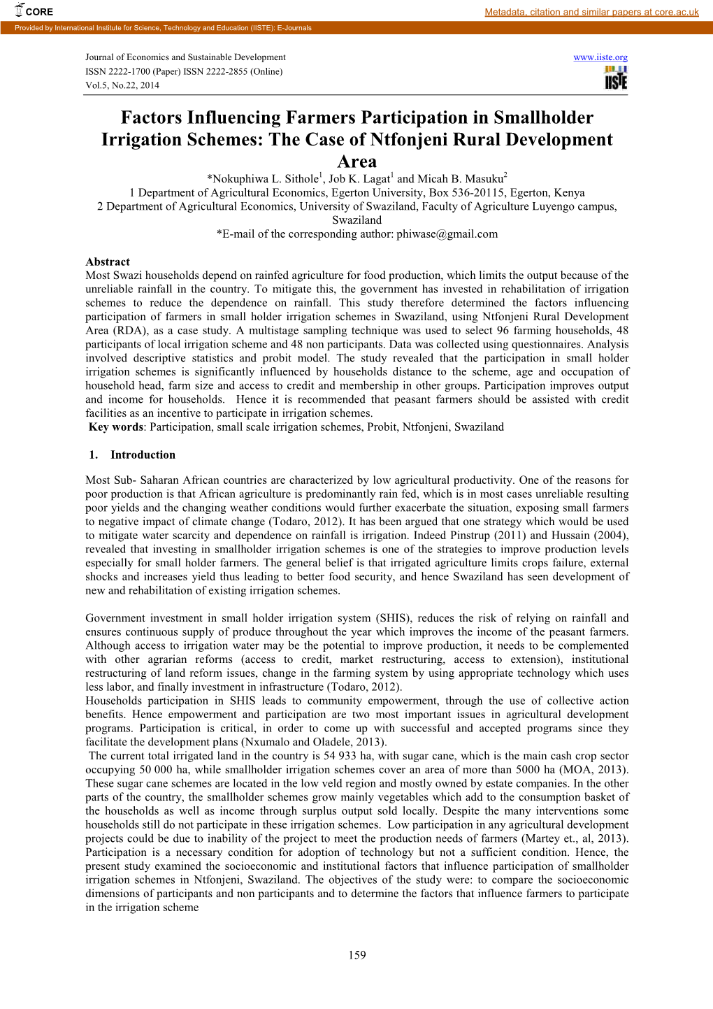 Factors Influencing Farmers Participation in Smallholder Irrigation Schemes: the Case of Ntfonjeni Rural Development Area *Nokuphiwa L