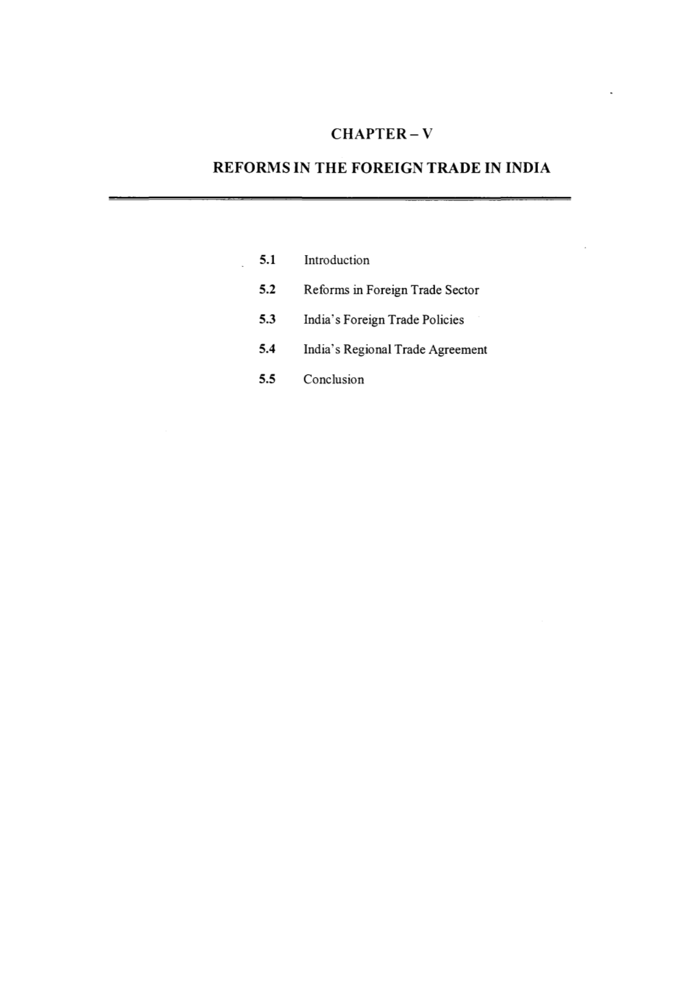 Chapter-V Reforms in the Foreign Trade in India 5.1