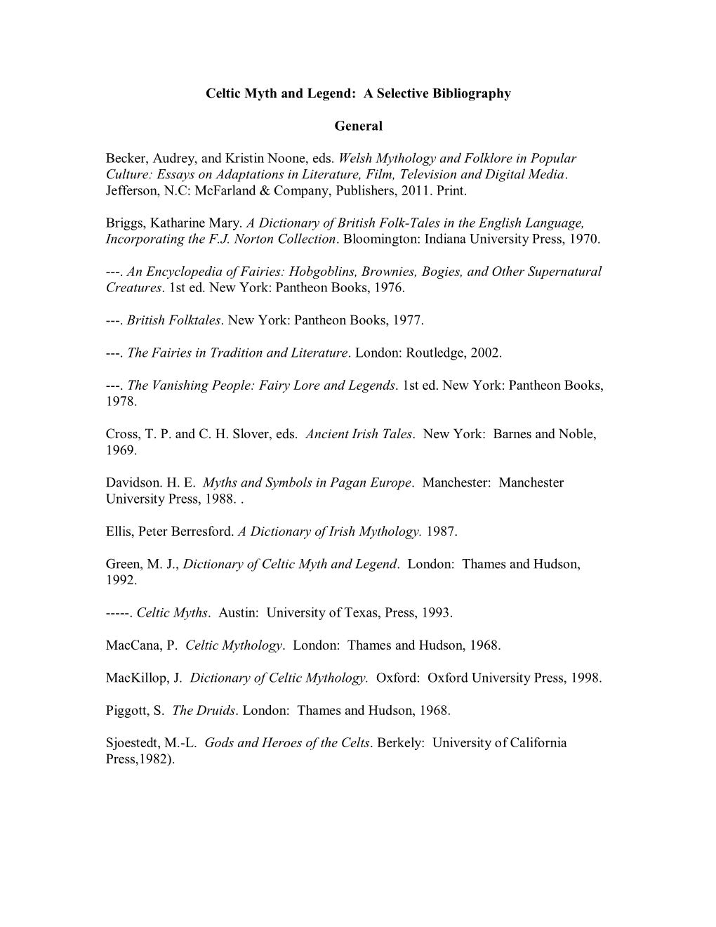 Medieval Tales and Legends: a Selective Bibliography