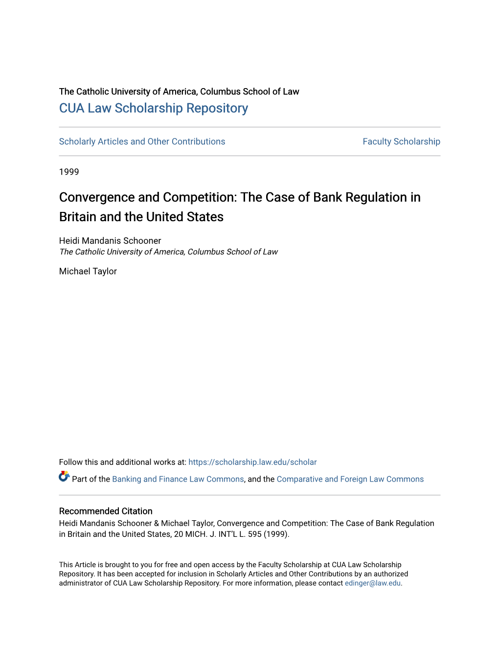 The Case of Bank Regulation in Britain and the United States