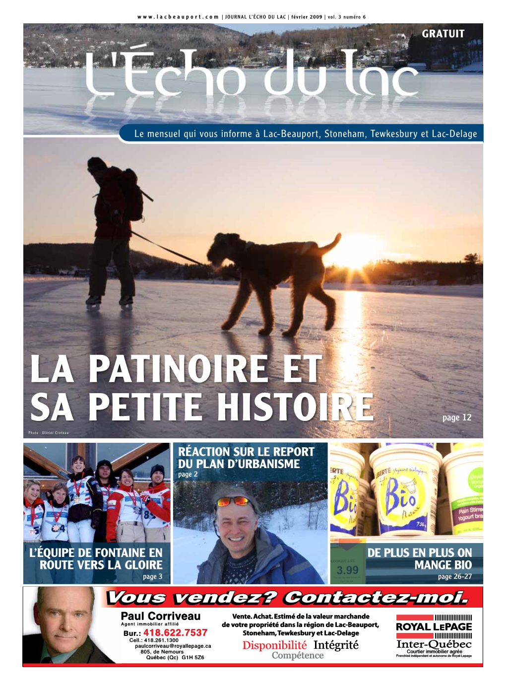 La Patinoire Et Sa Petite Histoire Page 12 Photo : Olivier Croteau RÉACTION SUR LE REPORT DU PLAN D’URBANISME Page 2