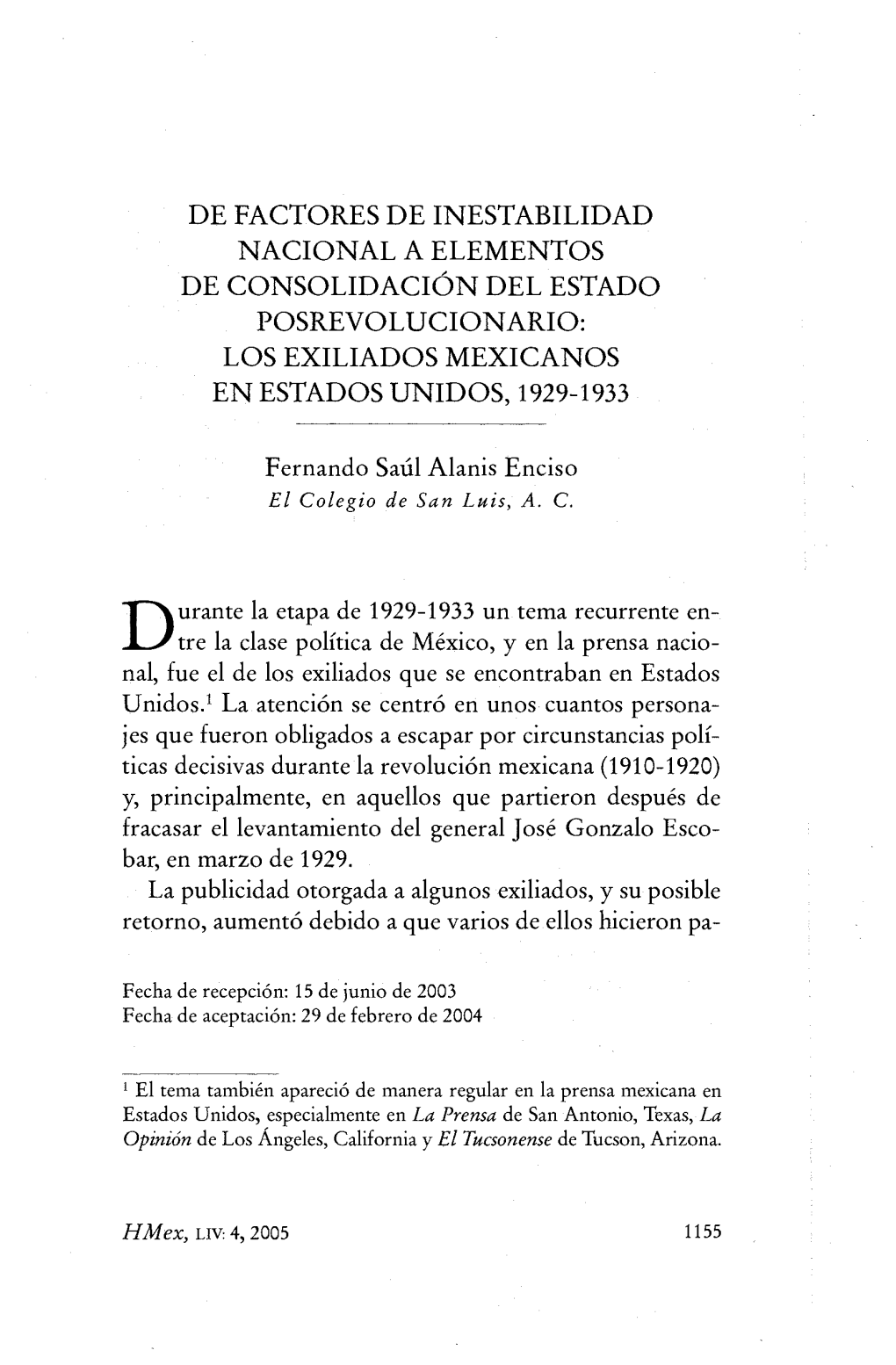 De Factores De Inestabilidad Nacional a Elementos De Consolidación Del Estado Posrevolucionario: Los Exiliados Mexicanos En Estados Unidos, 1929-1933