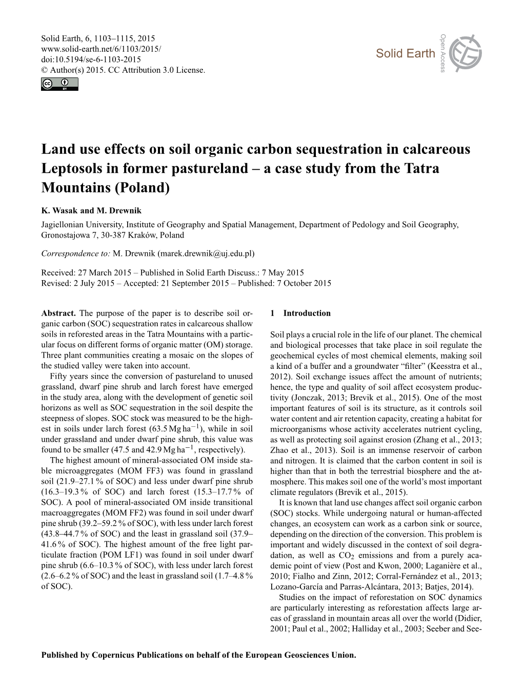 Land Use Effects on Soil Organic Carbon Sequestration in Calcareous Leptosols in Former Pastureland – a Case Study from the Tatra Mountains (Poland)