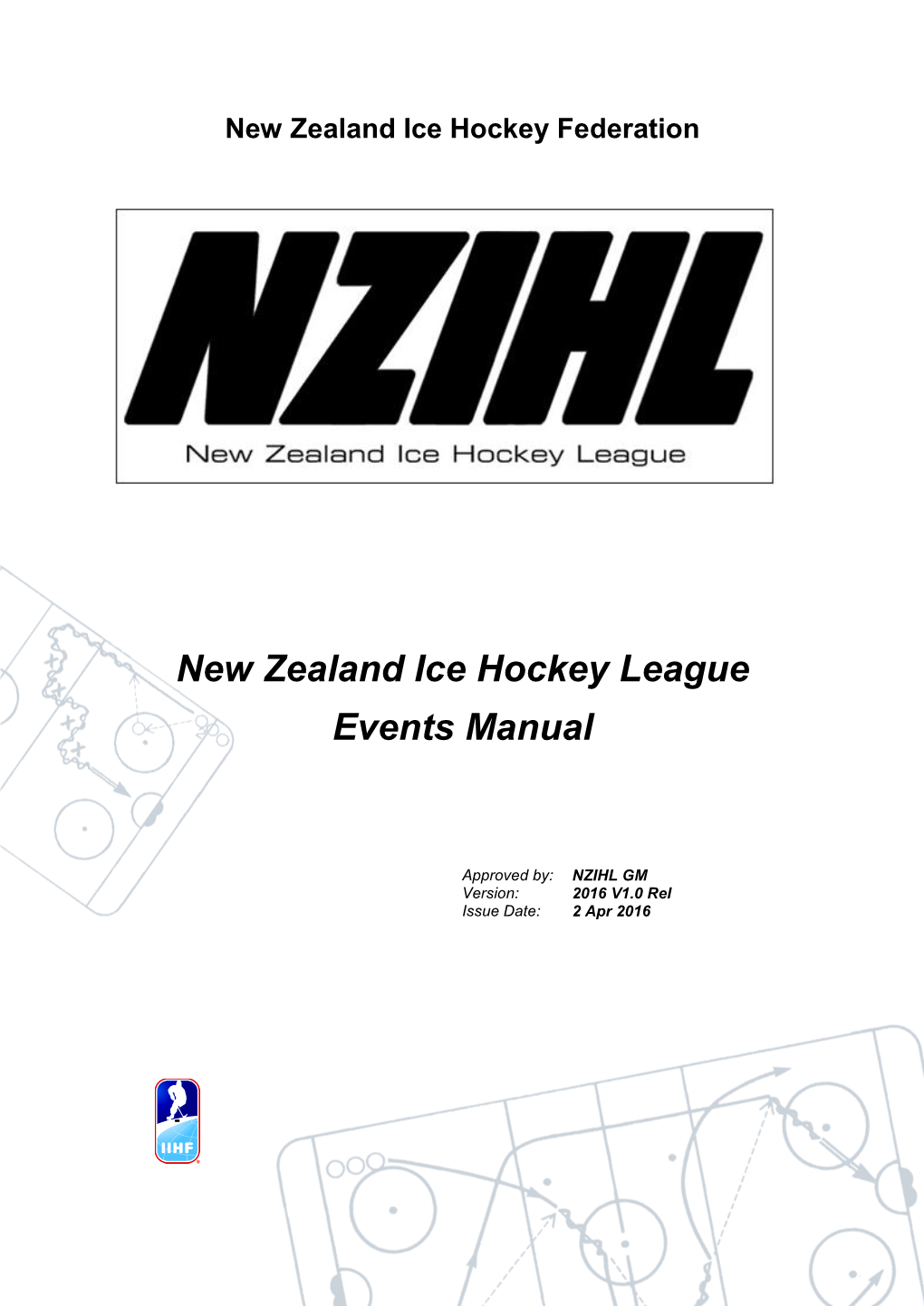 New Zealand Ice Hockey League Events Manual