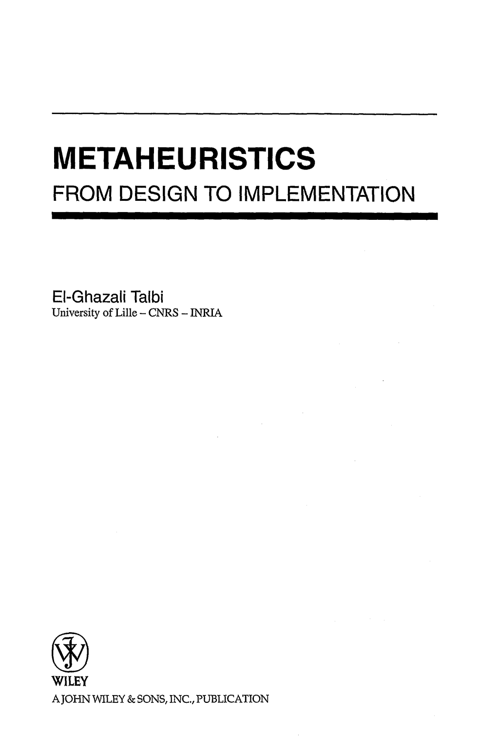 Metaheuristics from Design to Implementation