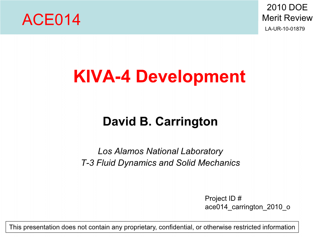 KIVA-4 Development