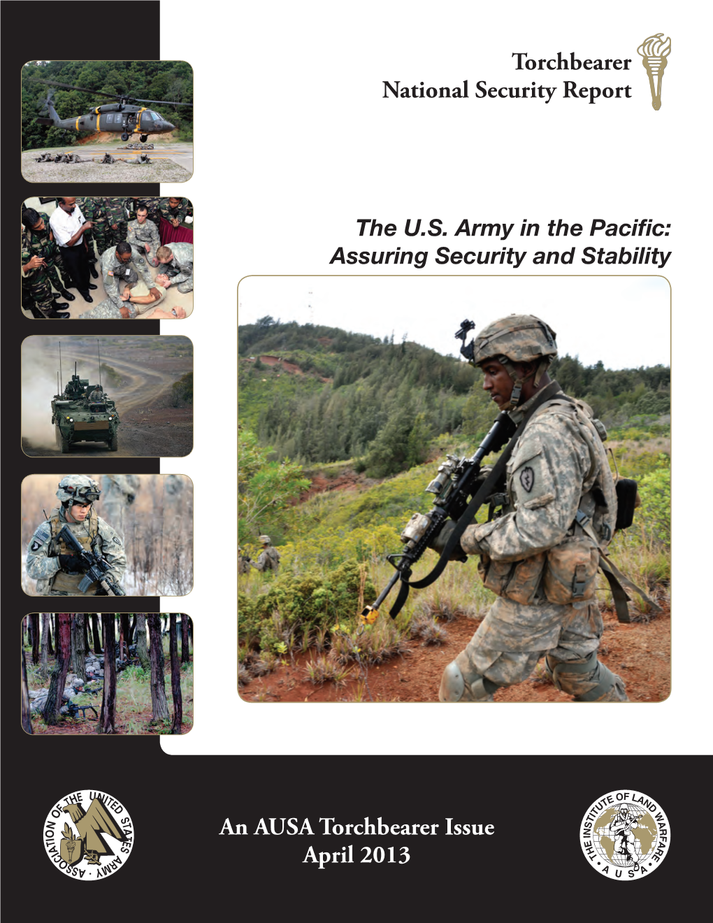 The U.S. Army in the Pacific: Assuring Security and Stability