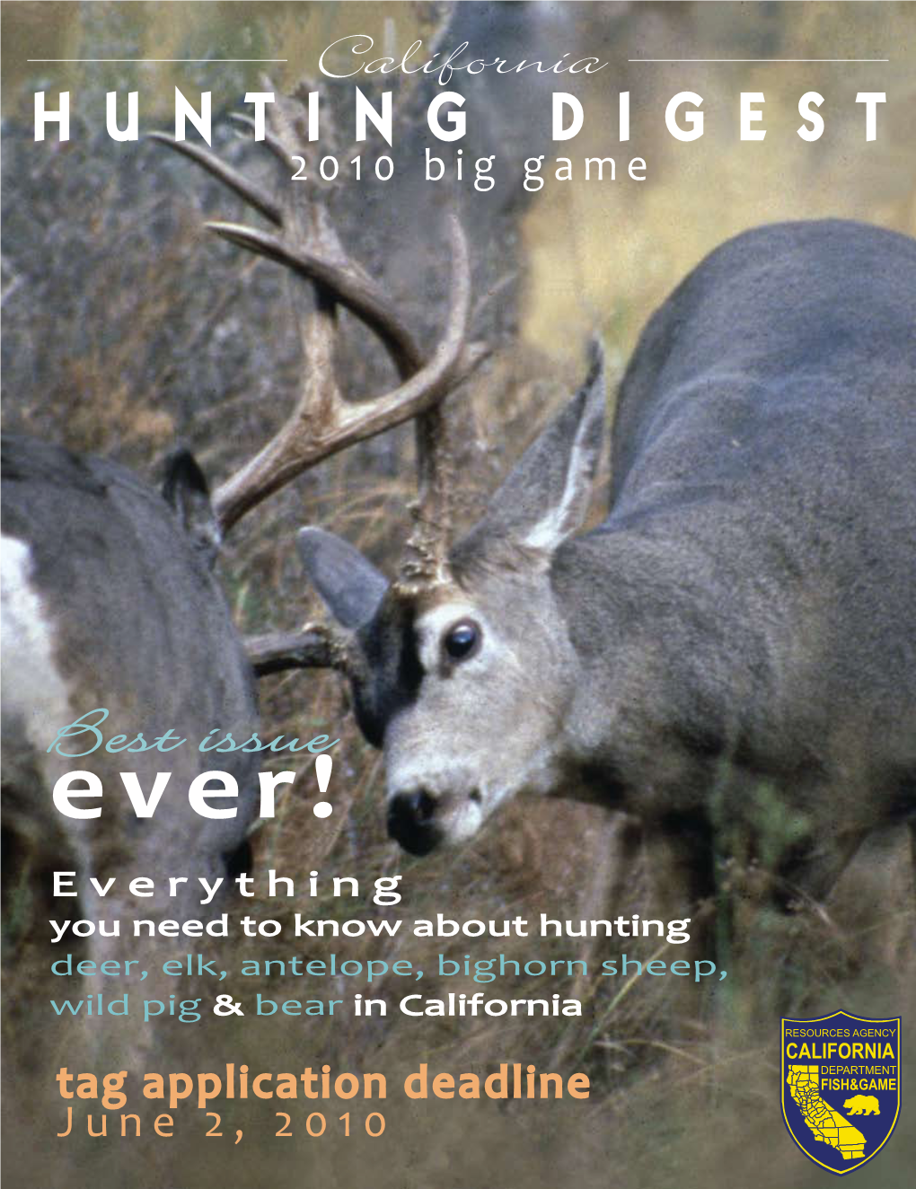 California Hunting Digest: Big Game 2010