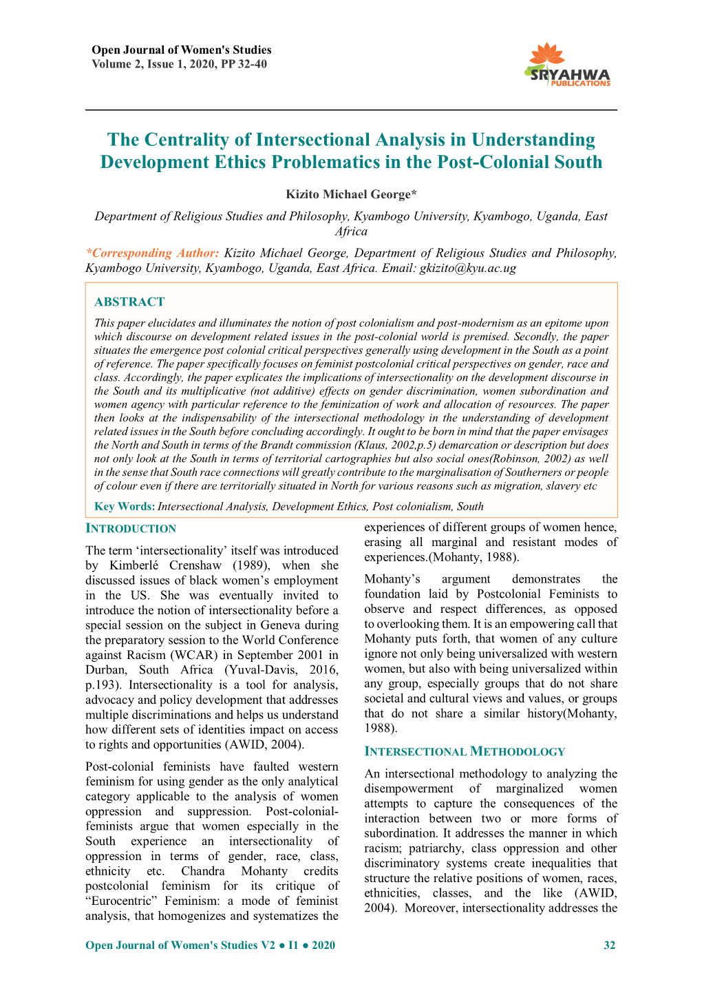 The Centrality of Intersectional Analysis in Understanding Development Ethics Problematics in the Post-Colonial South