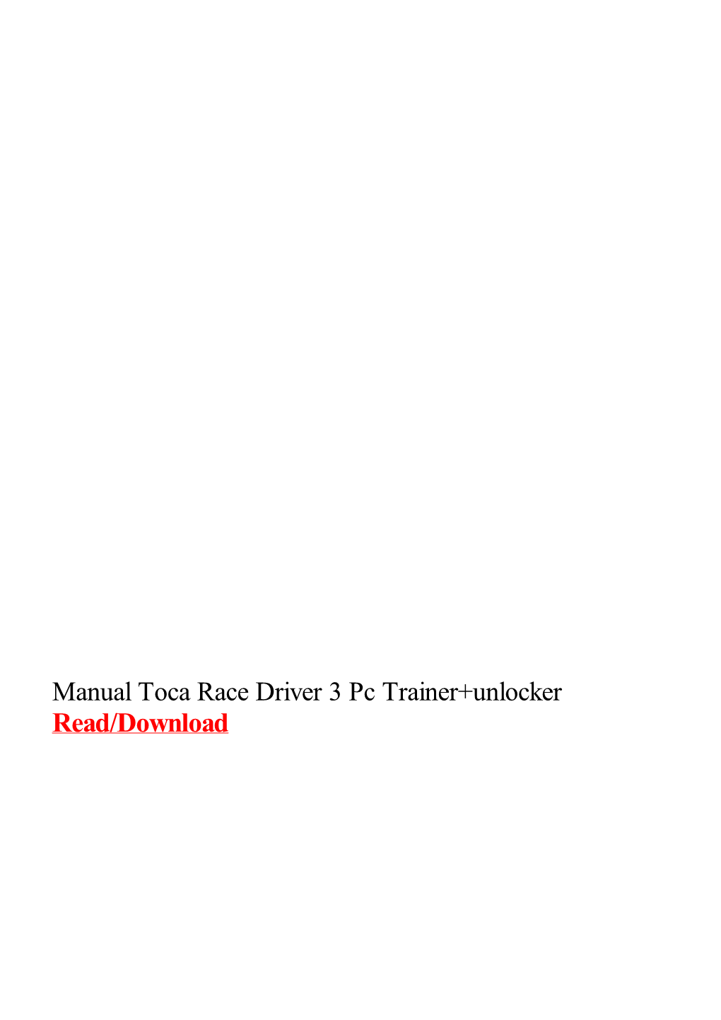 Manual Toca Race Driver 3 Pc Trainer+Unlocker