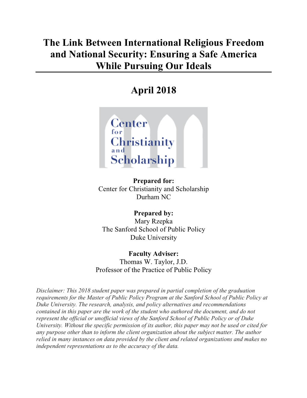 The Link Between International Religious Freedom and National Security: Ensuring a Safe America While Pursuing Our Ideals