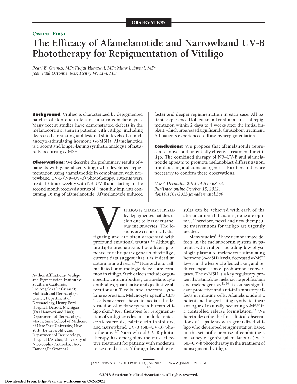 The Efficacy of Afamelanotide and Narrowband UV-B Phototherapy for Repigmentation of Vitiligo