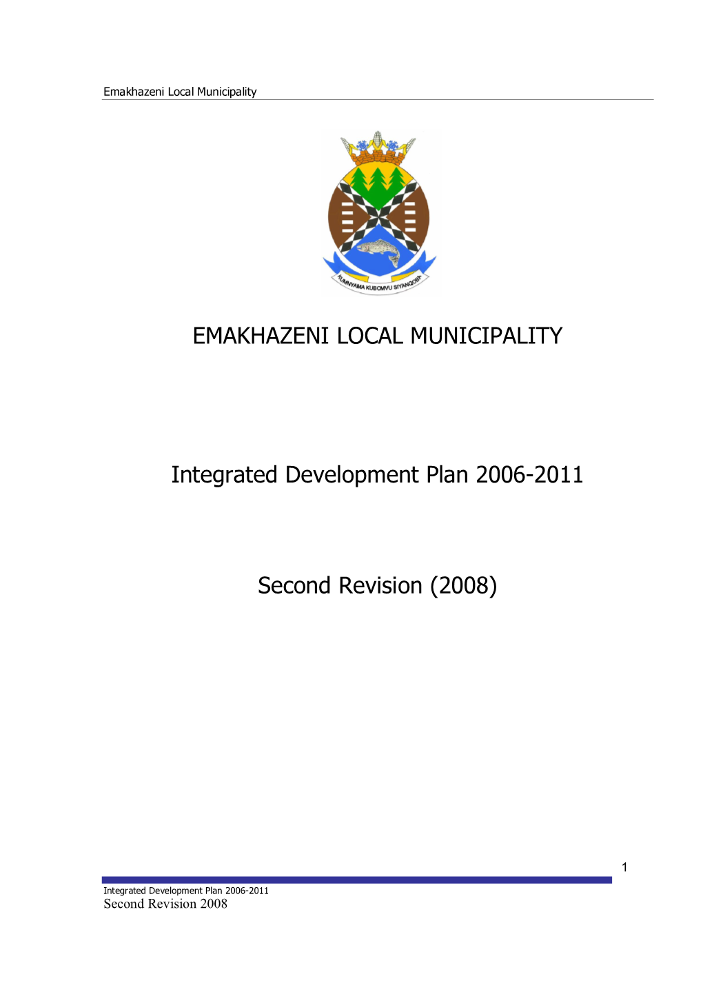 EMAKHAZENI LOCAL MUNICIPALITY Integrated Development Plan 2006