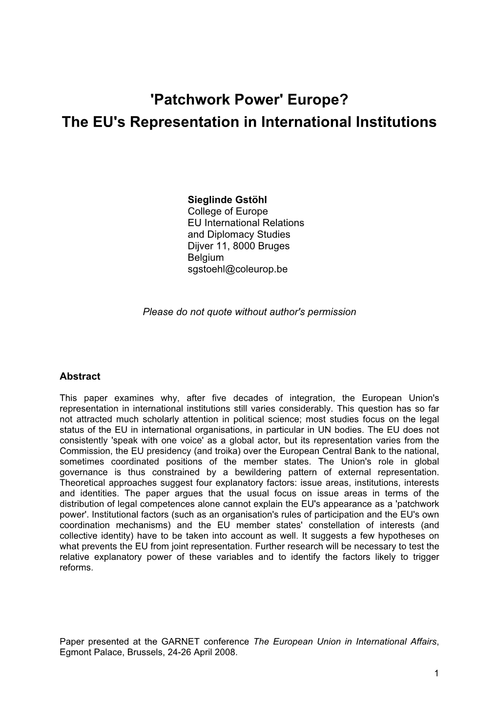 'Patchwork Power' Europe? the EU's Representation in International Institutions