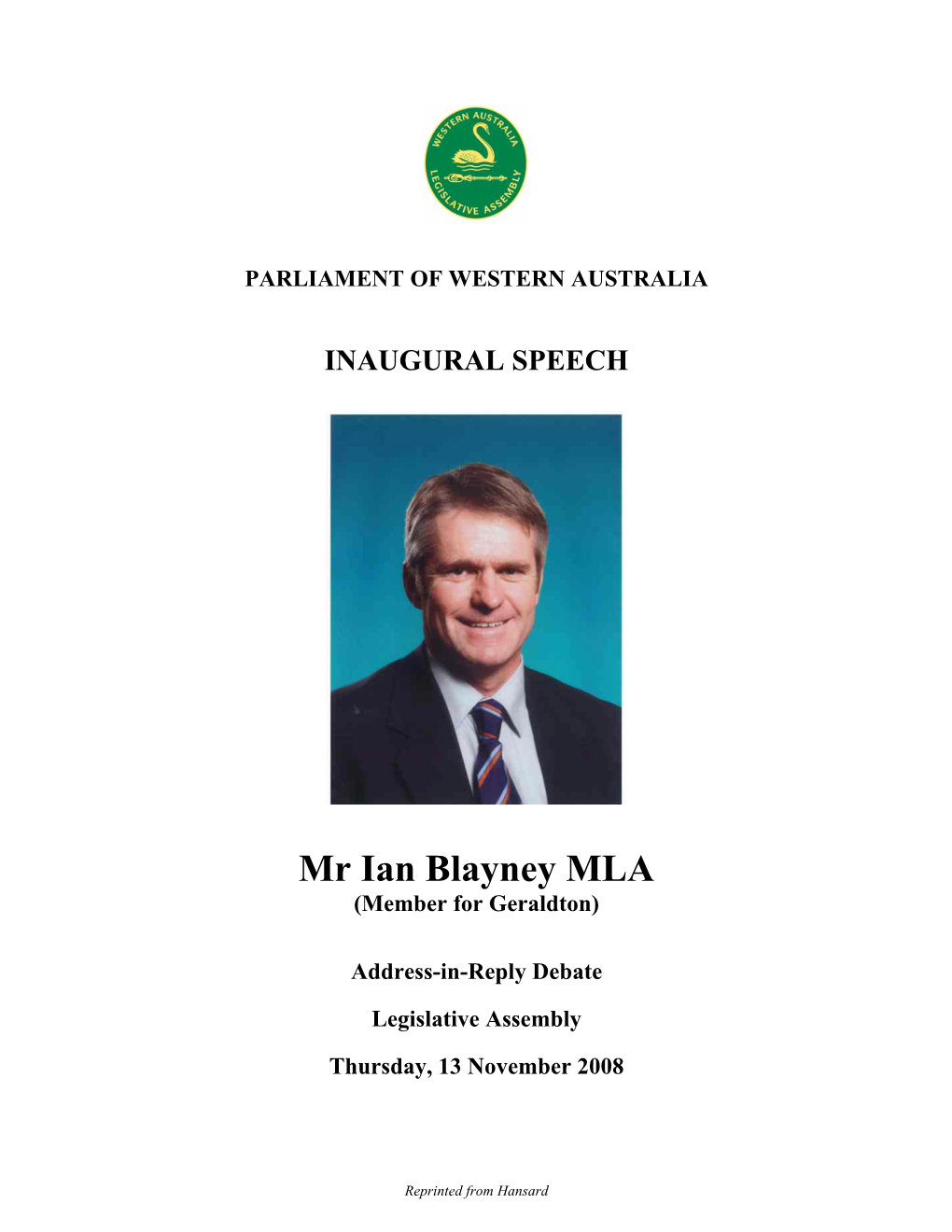 Mr Ian Blayney MLA (Member for Geraldton)