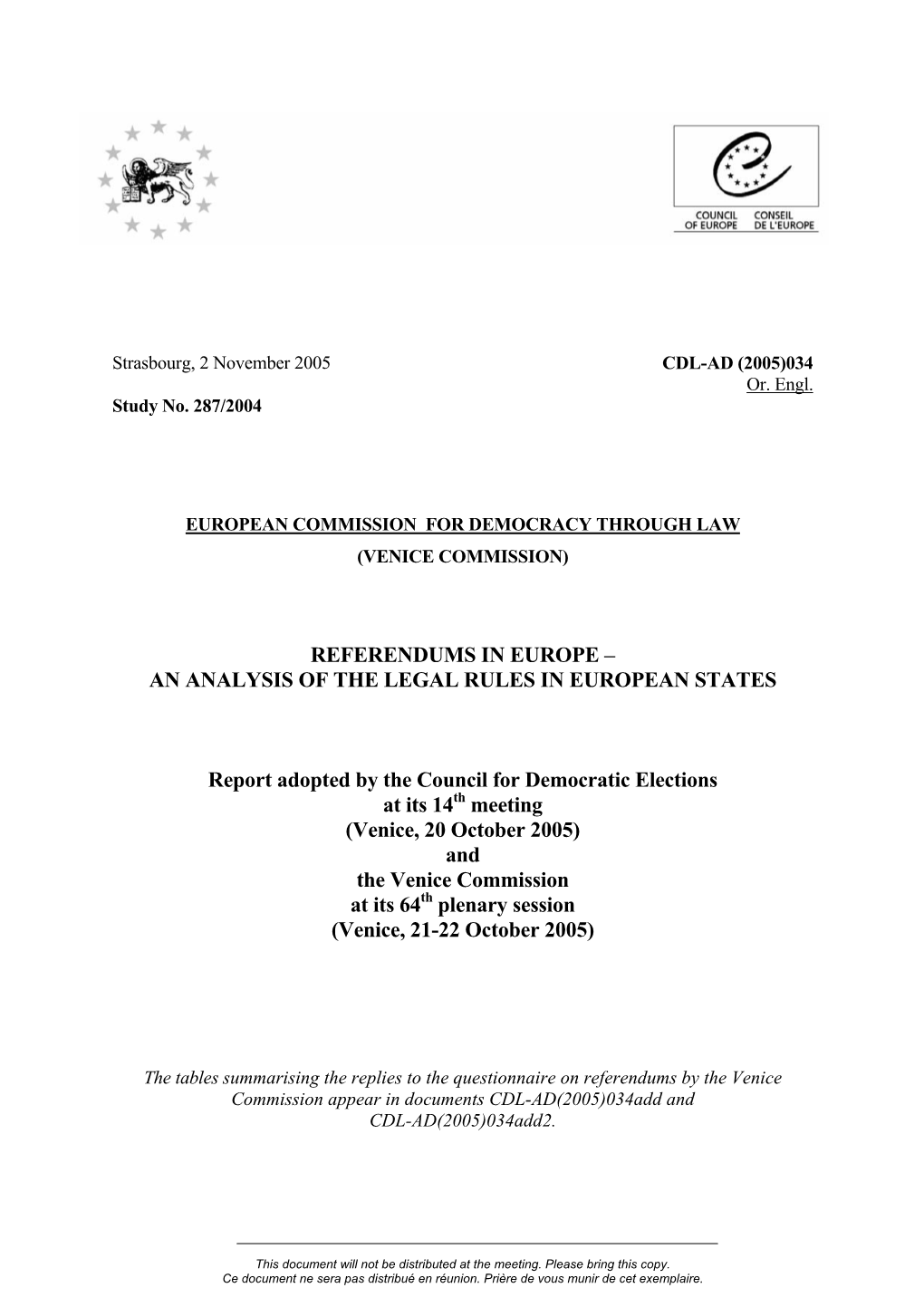 Referendums in Europe – an Analysis of the Legal Rules in European States