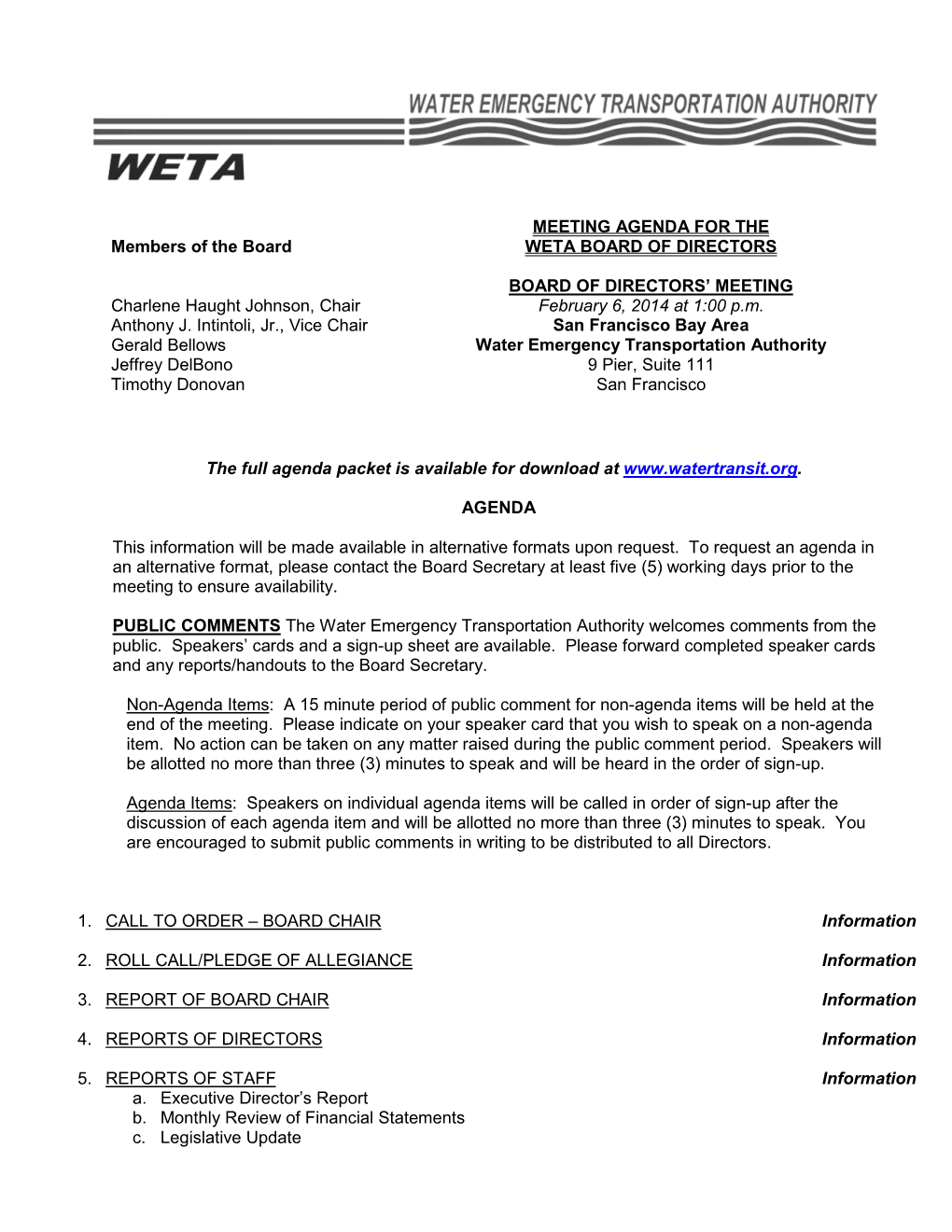 Meeting Agenda for the Weta Board of Directors Board