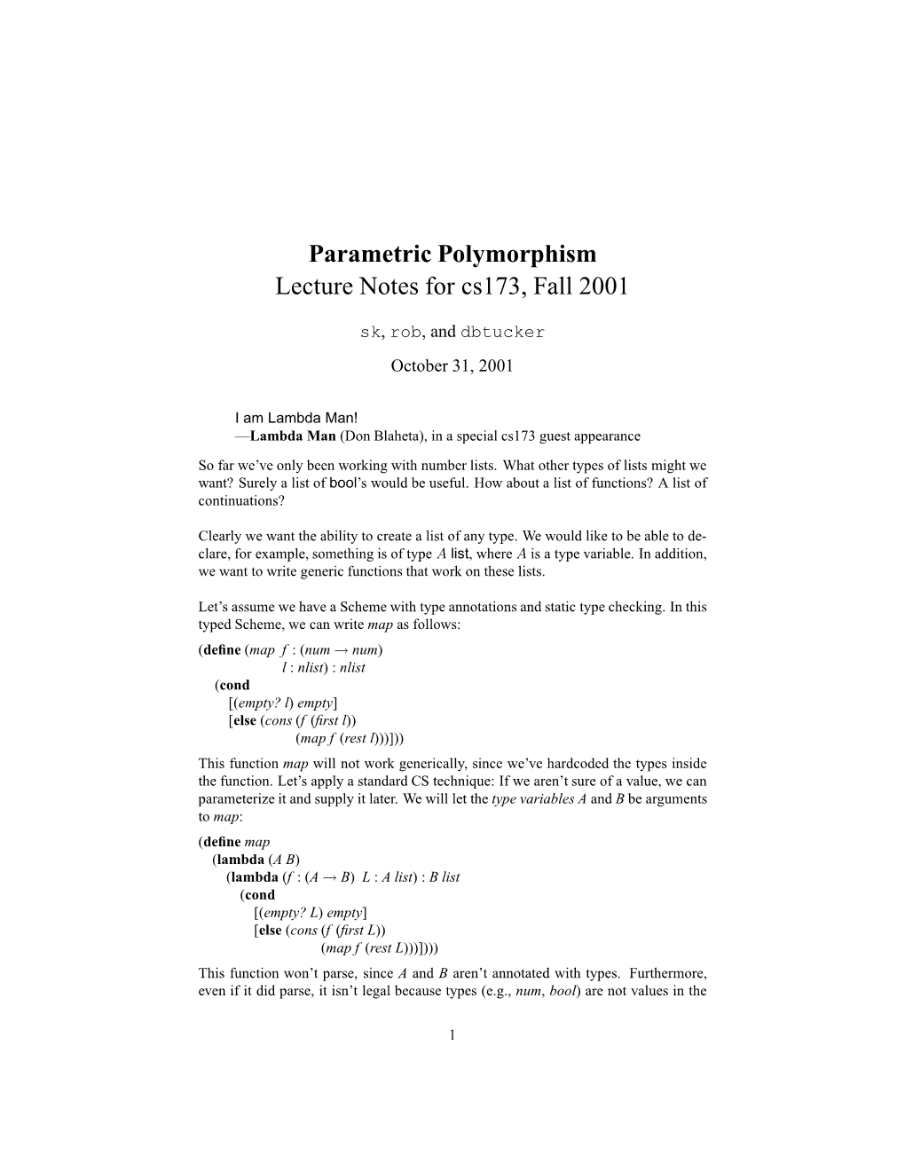 Parametric Polymorphism Lecture Notes for Cs173, Fall 2001