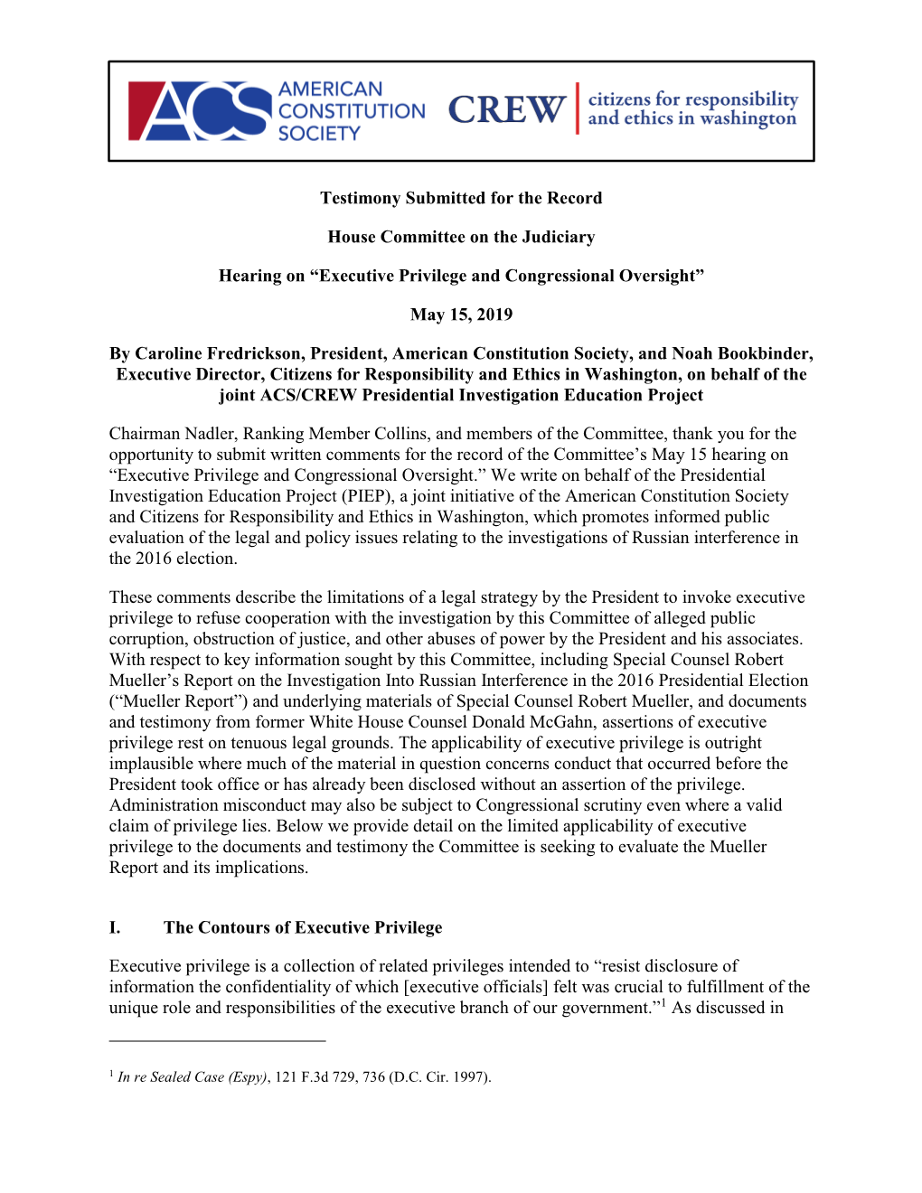 Testimony Submitted for the Record House Committee on the Judiciary Hearing on “Executive Privilege and Congressional Oversigh