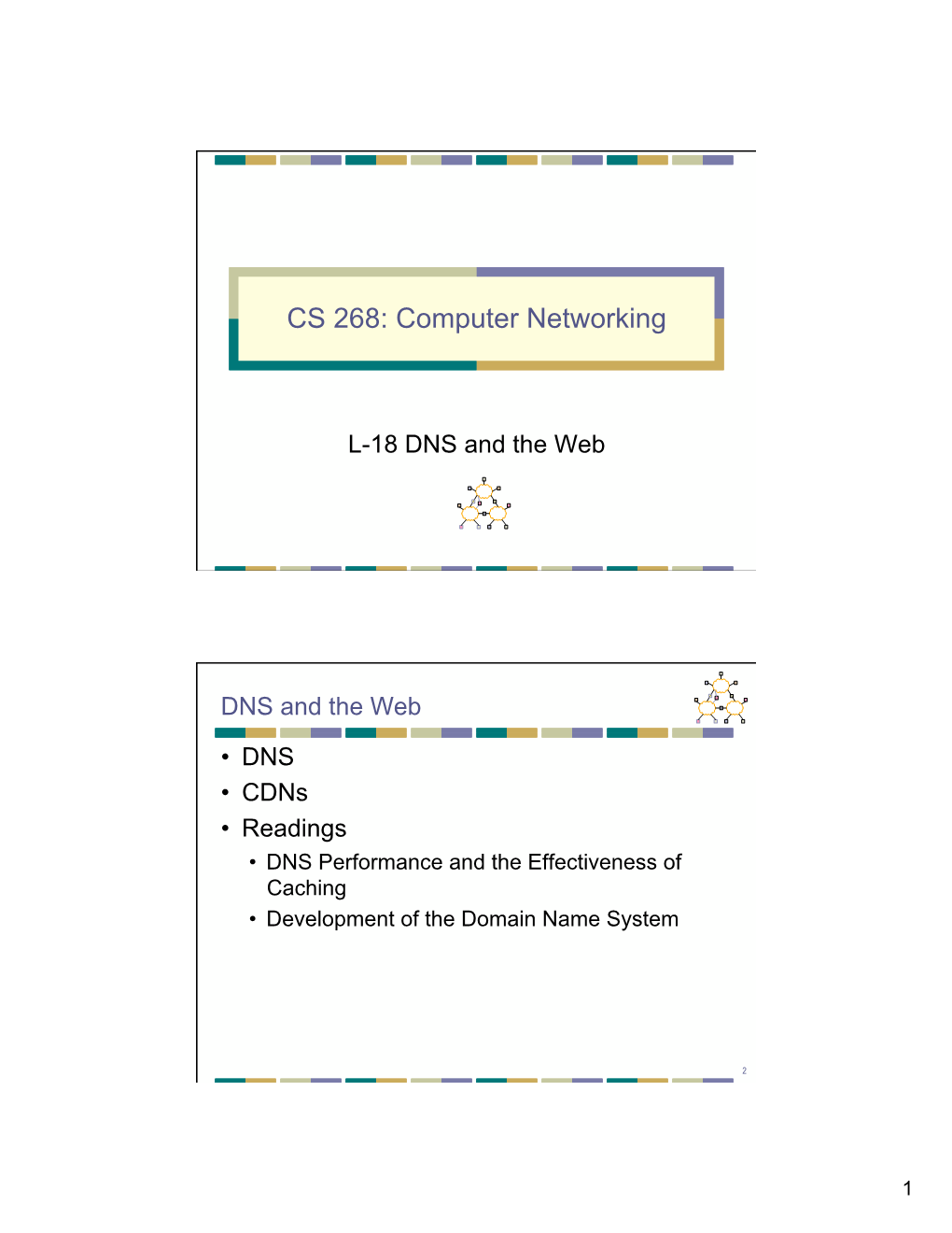 CS 268: Computer Networking