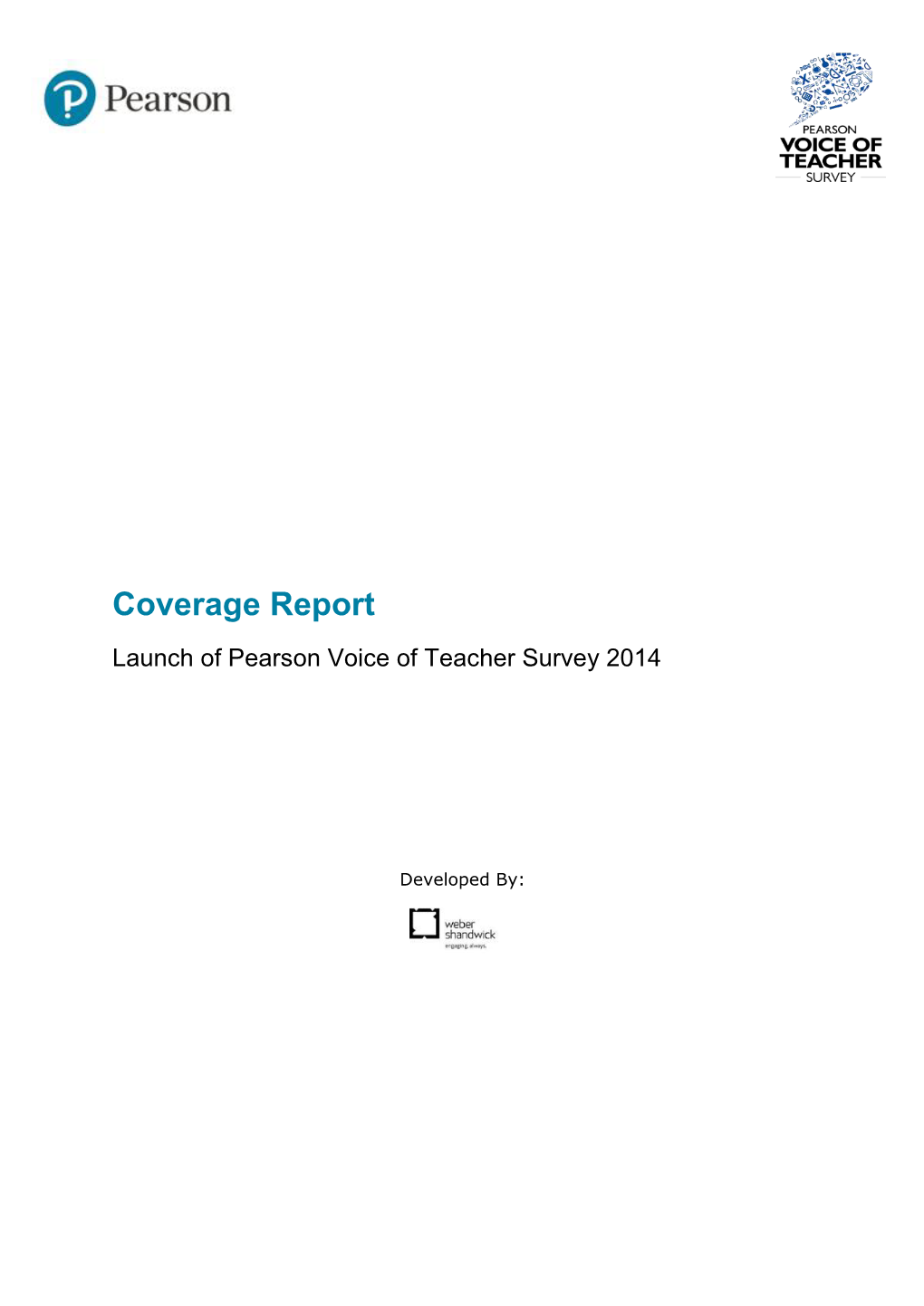 Coverage Report Launch of Pearson Voice of Teacher Survey 2014