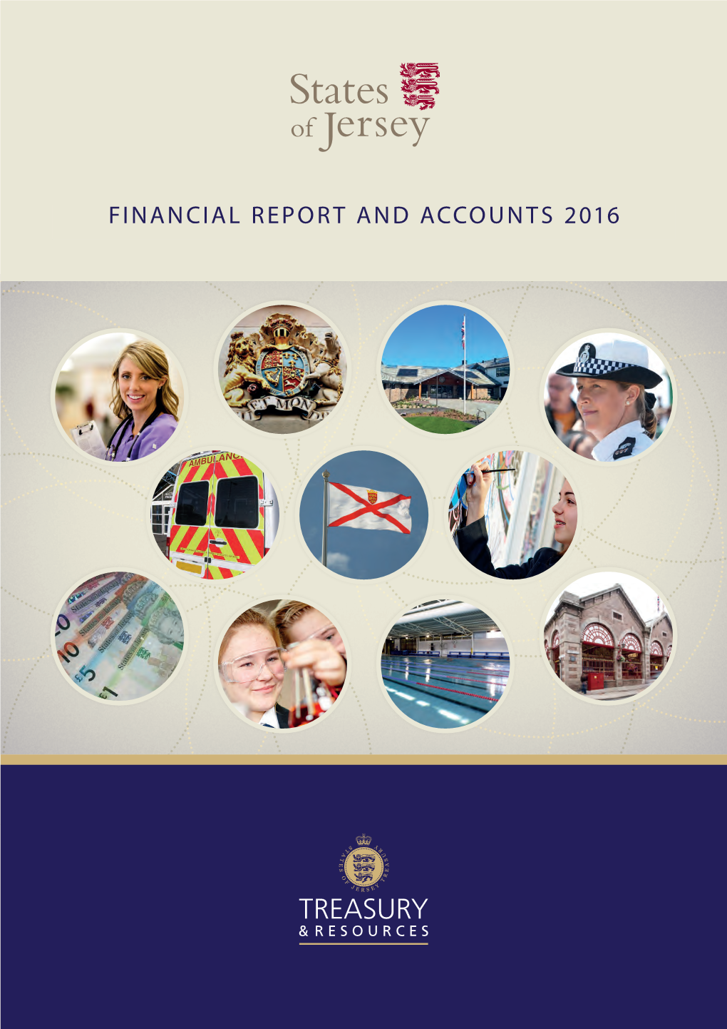 FINANCIAL REPORT and ACCOUNTS 2016 Financial Report and Accounts 2016