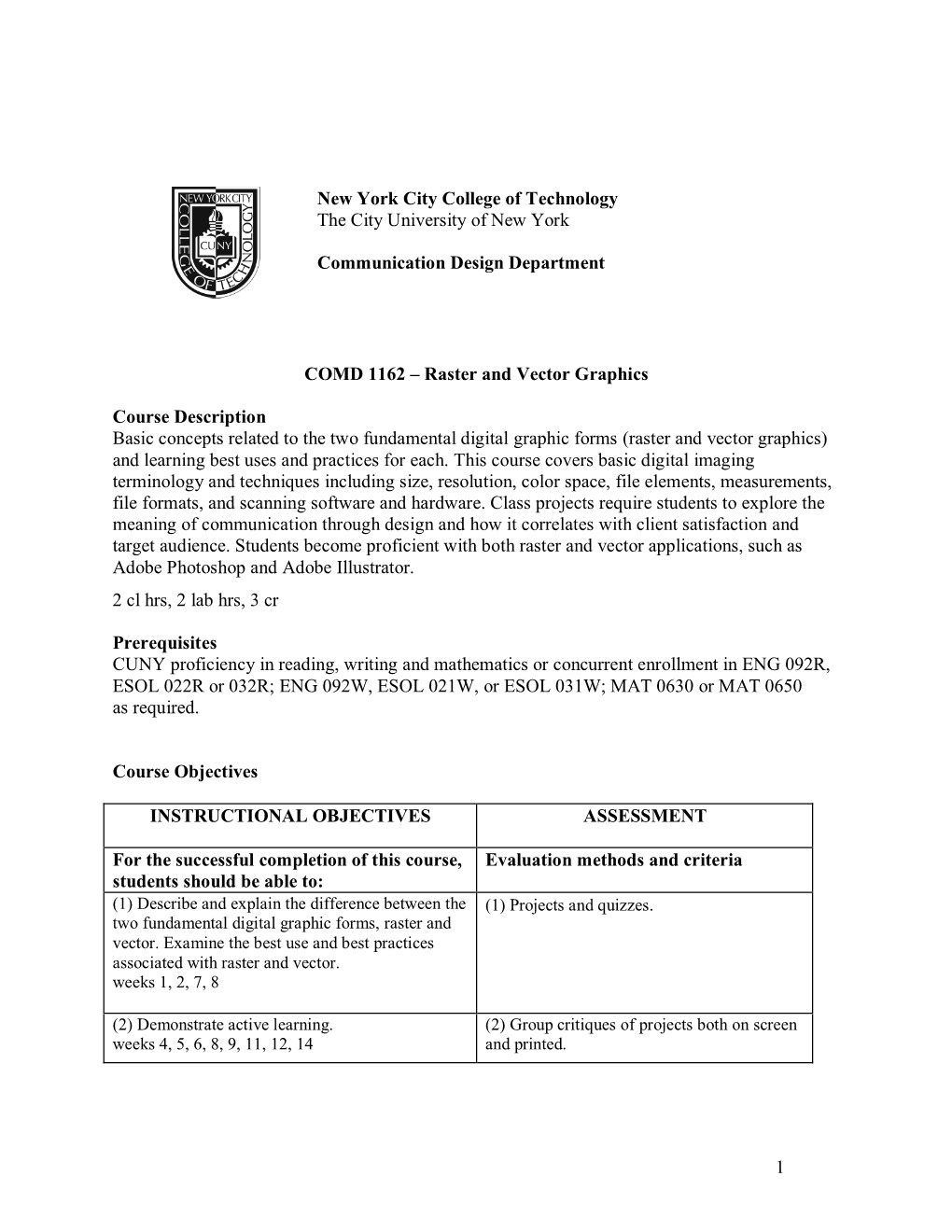 COMD 1162 – Raster and Vector Graphics