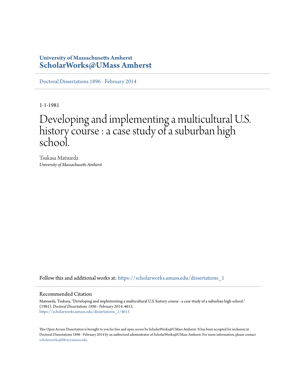 A Case Study of a Suburban High School. Tsukasa Matsueda University of Massachusetts Amherst