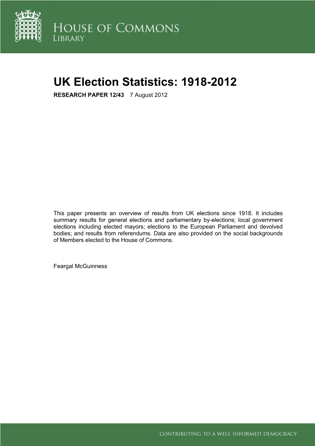 UK Election Statistics: 1918–2012