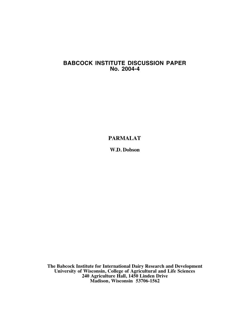 Babcock Institute Discussion Paper No. 2004-4 PARMALAT