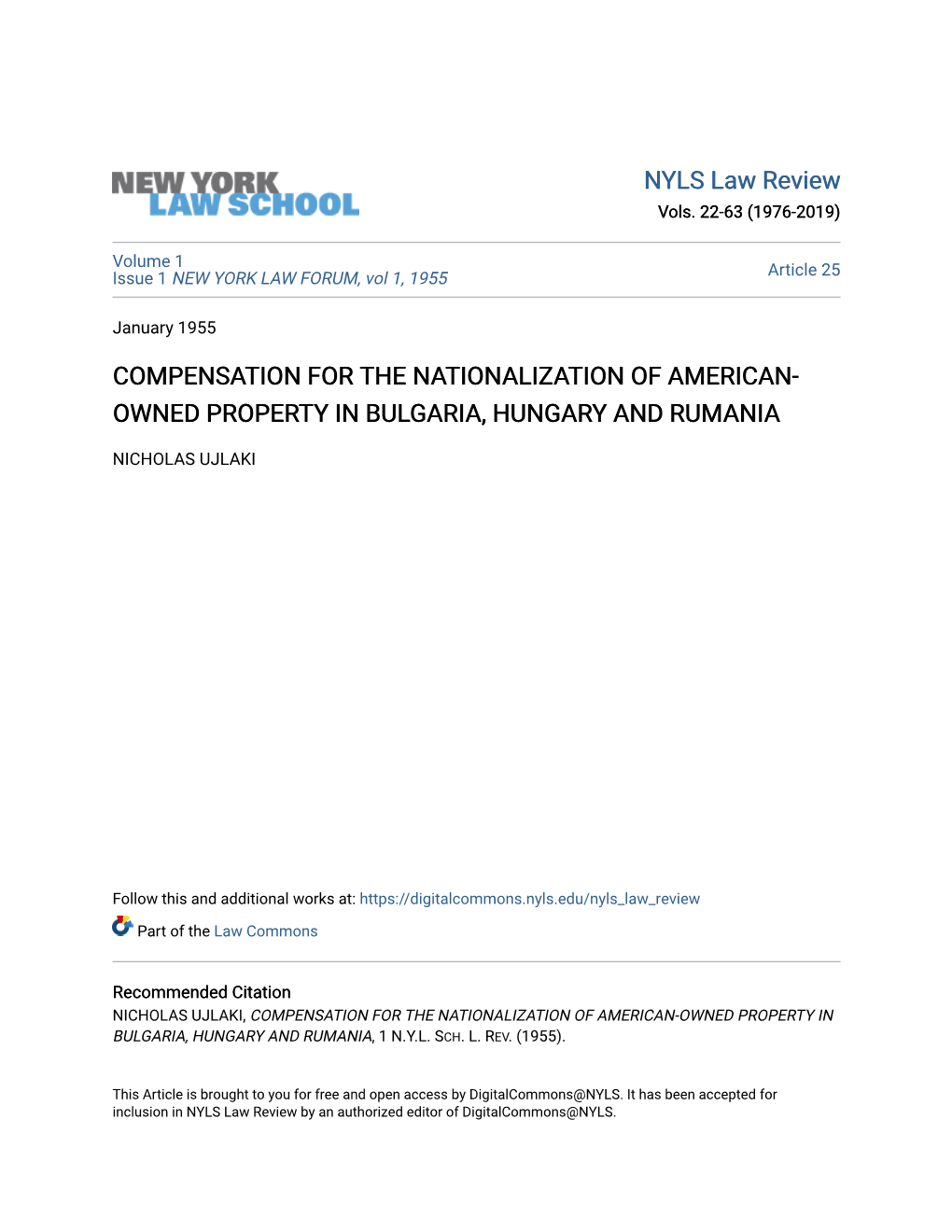 Compensation for the Nationalization of American-Owned Property in Bulgaria, Hungary and Rumania, 1 N.Y.L