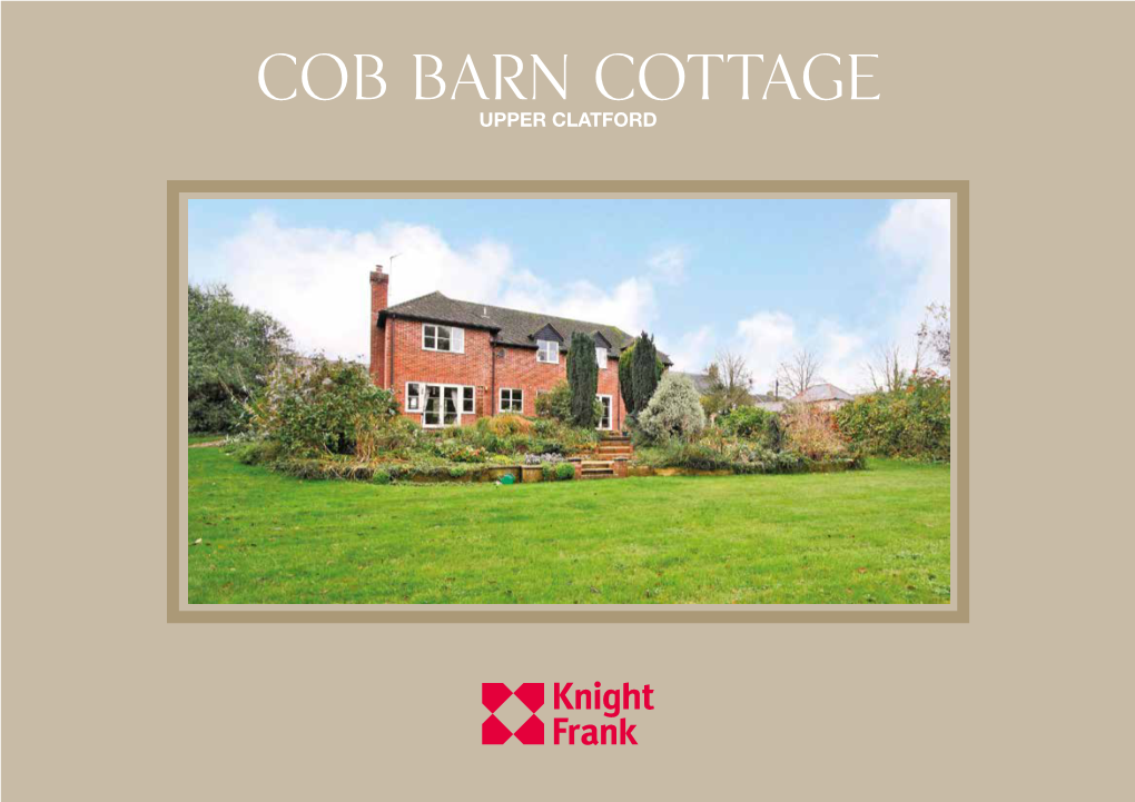 Cob Barn Cottage Upper Clatford Cob Barn Cottge Upper Clatford • Andover