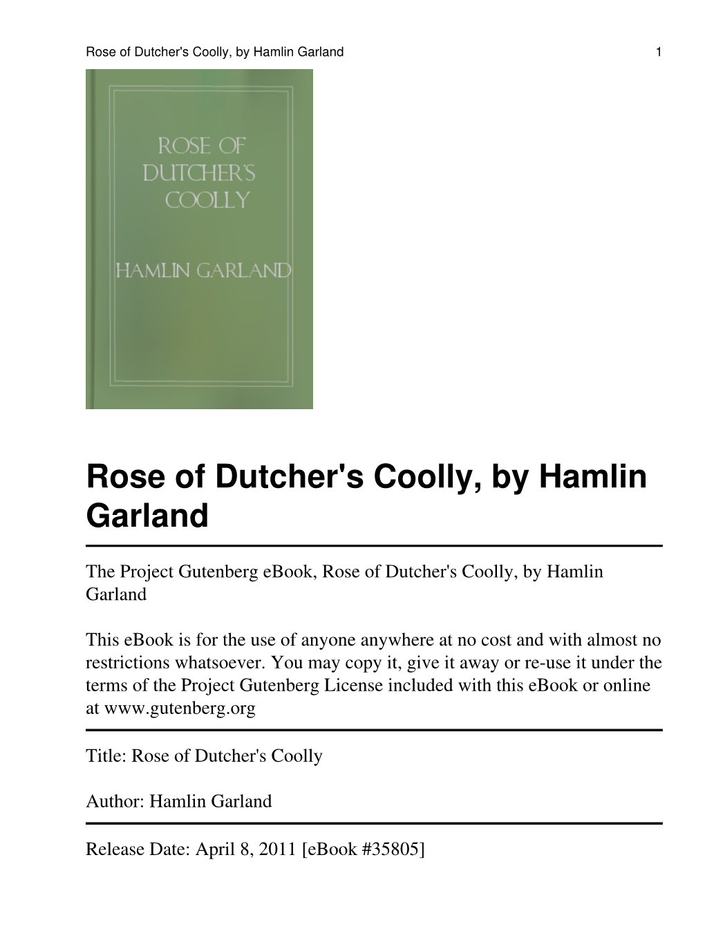 Rose of Dutcher's Coolly, by Hamlin Garland 1