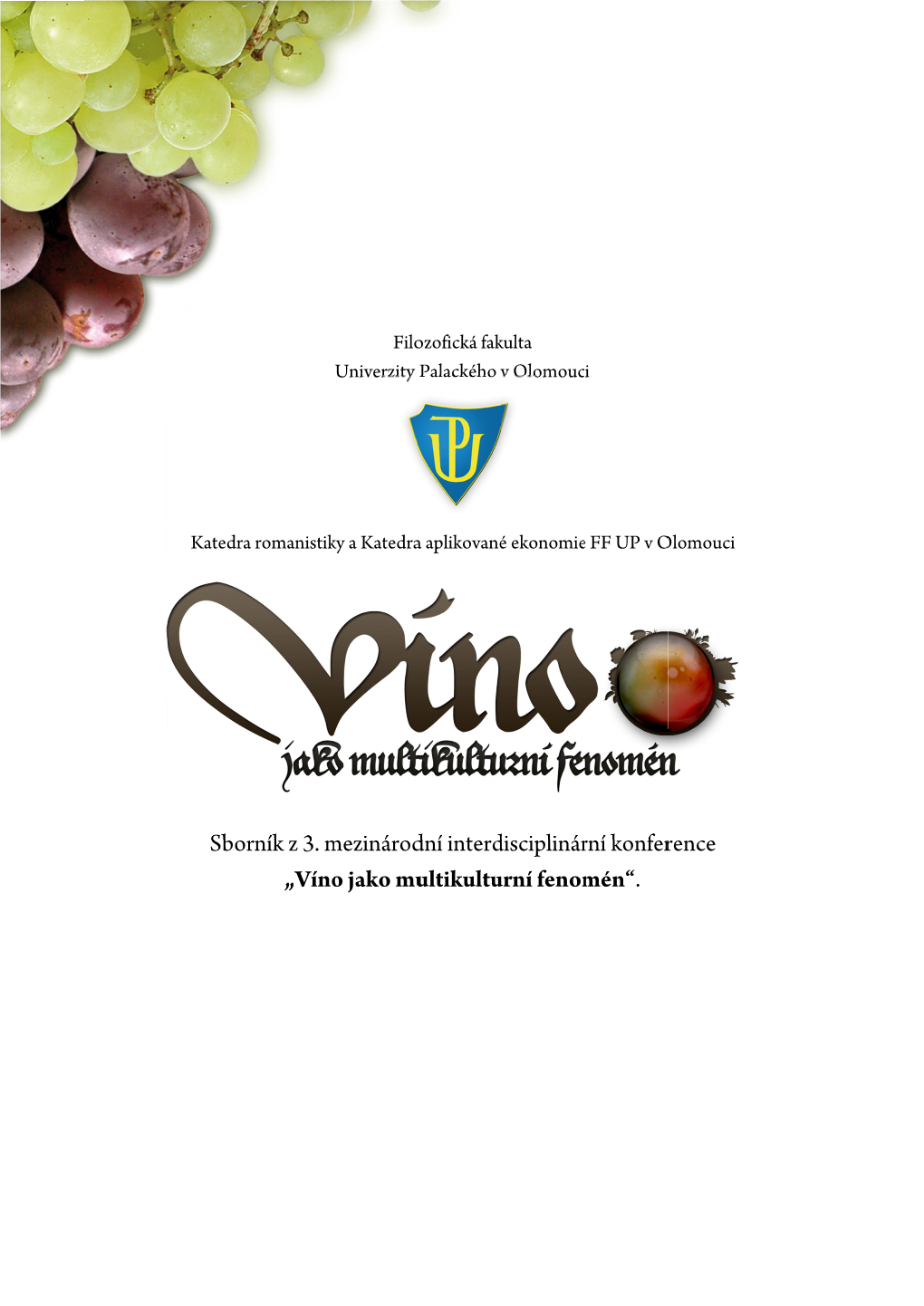 „Víno Mezinárod O Jako Mu Dní Interd Ultikultu Disciplinár Urní Fenom Rní