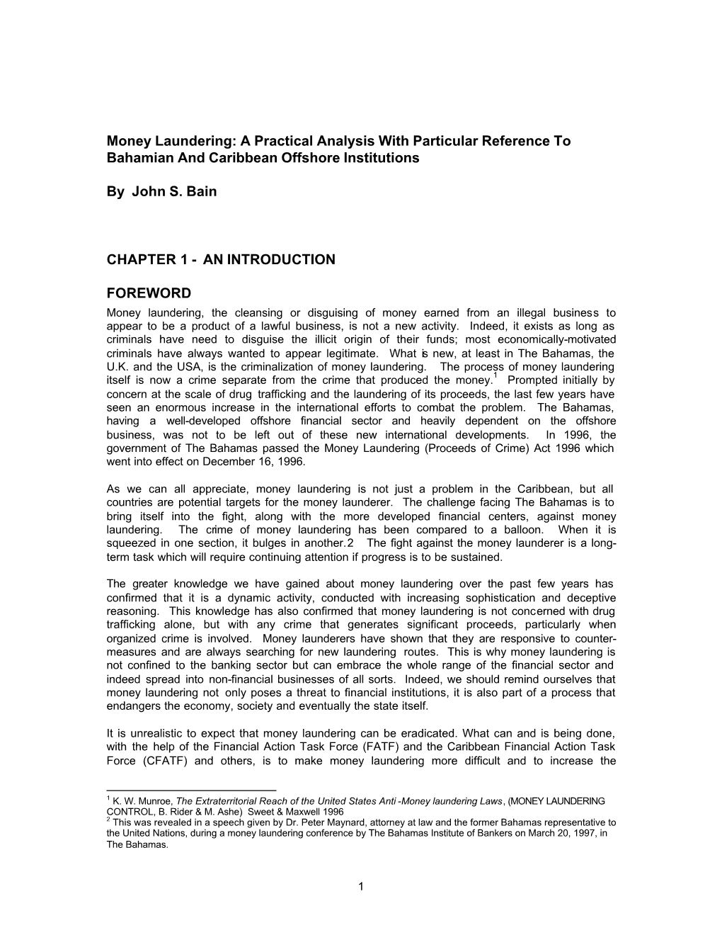 Money Laundering: a Practical Analysis with Particular Reference to Bahamian and Caribbean Offshore Institutions