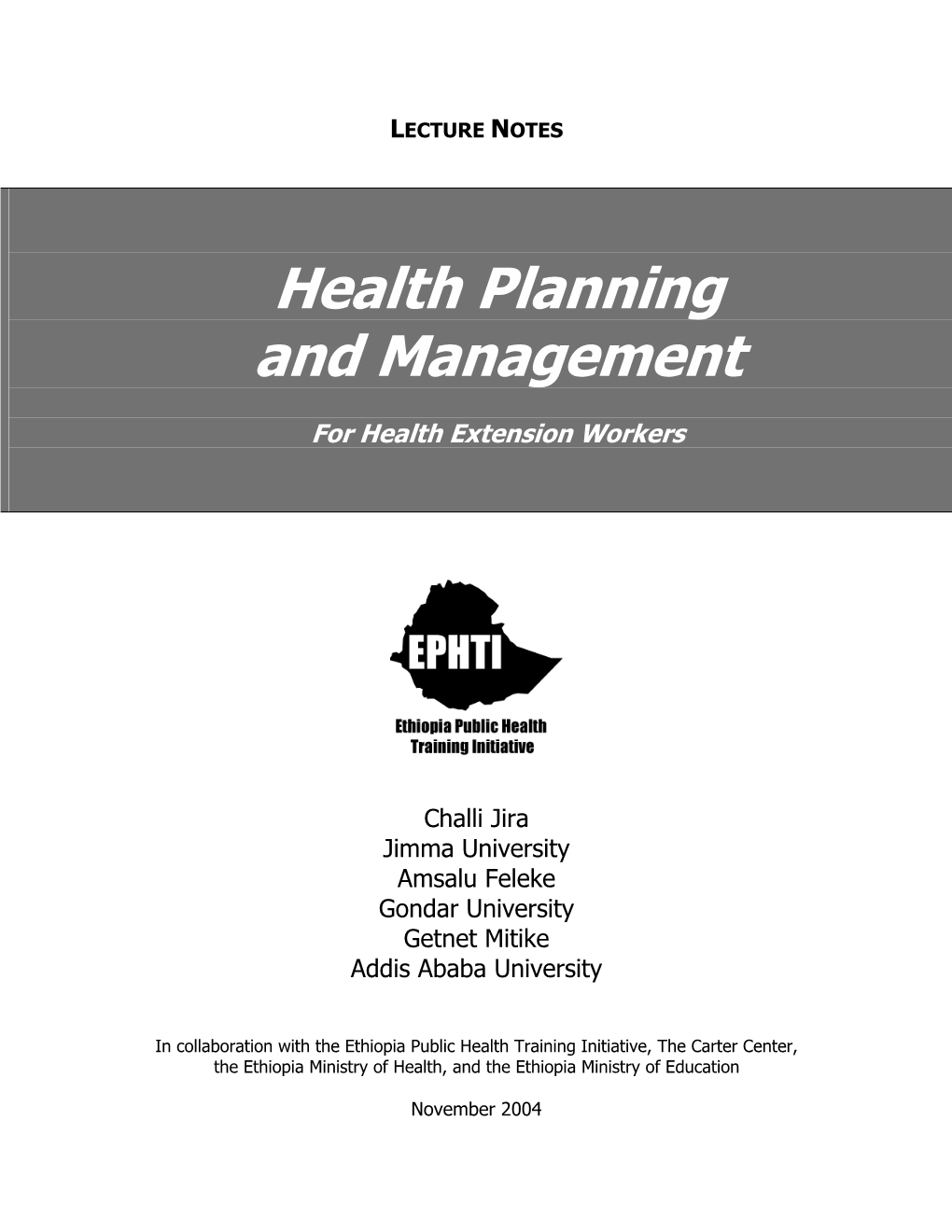 Health Planning and Management