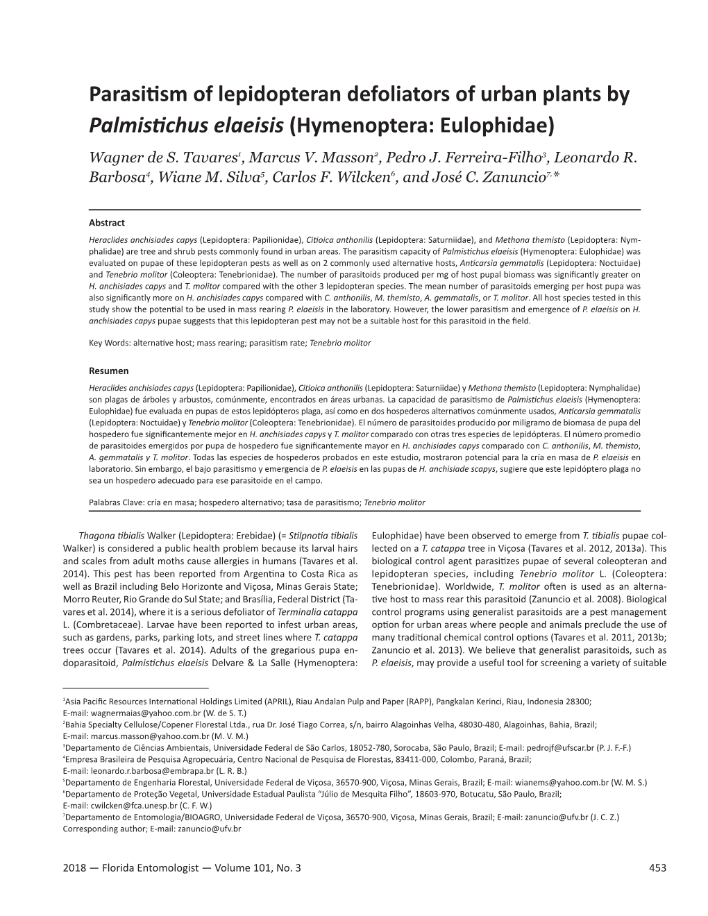 Parasitism of Lepidopteran Defoliators of Urban Plants by Palmistichus Elaeisis (Hymenoptera: Eulophidae)