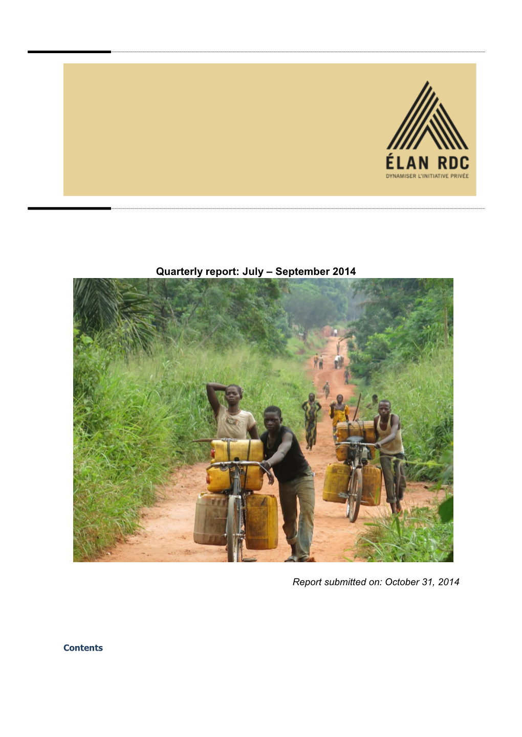 Quarterly Report: July – September 2014