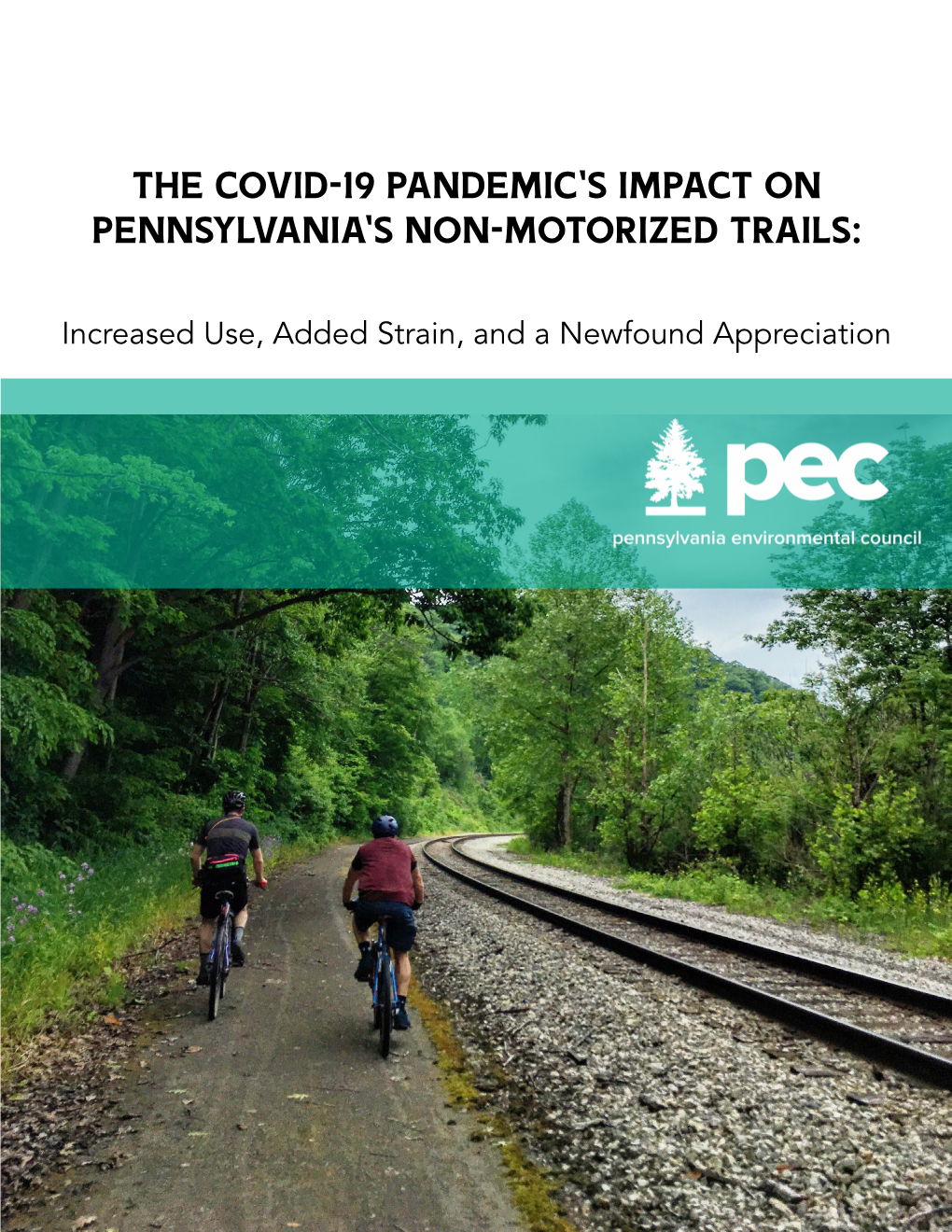 The COVID-19 Pandemic's Impact on Pennsylvania's Non-Motorized Trails