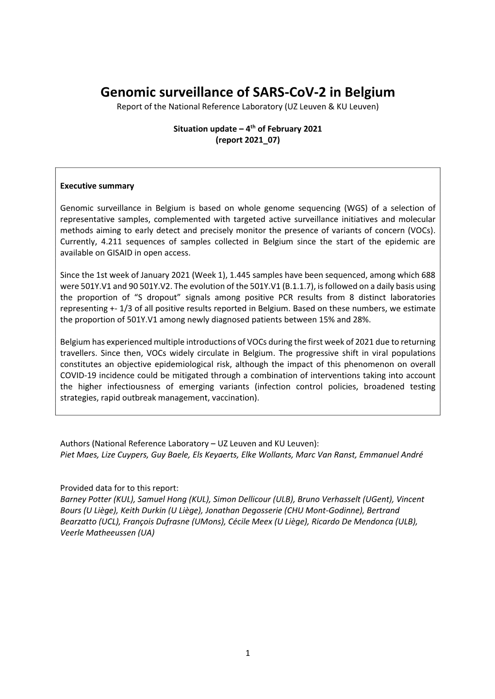 Genomic Surveillance of SARS-Cov-2 in Belgium Report of the National Reference Laboratory (UZ Leuven & KU Leuven)