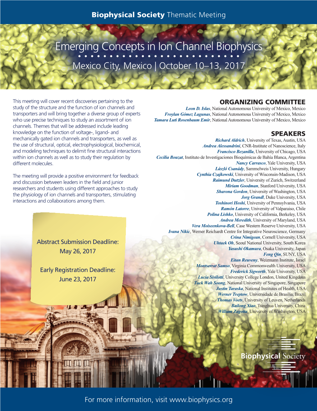 Emerging Concepts in Ion Channel Biophysics Mexico City, Mexico | October 10–13, 2017