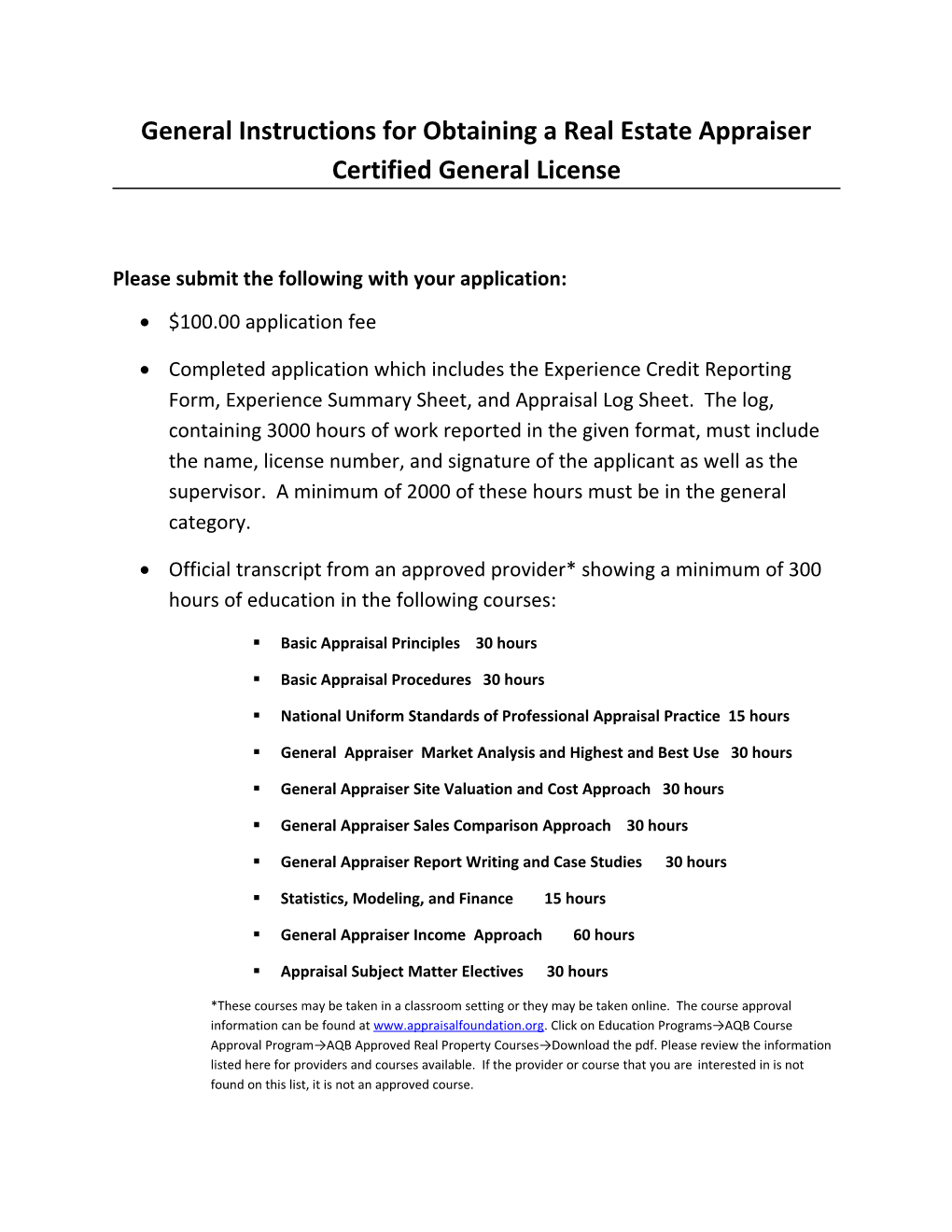 General Instructions for Obtaining a Real Estate Appraiser Certified General License