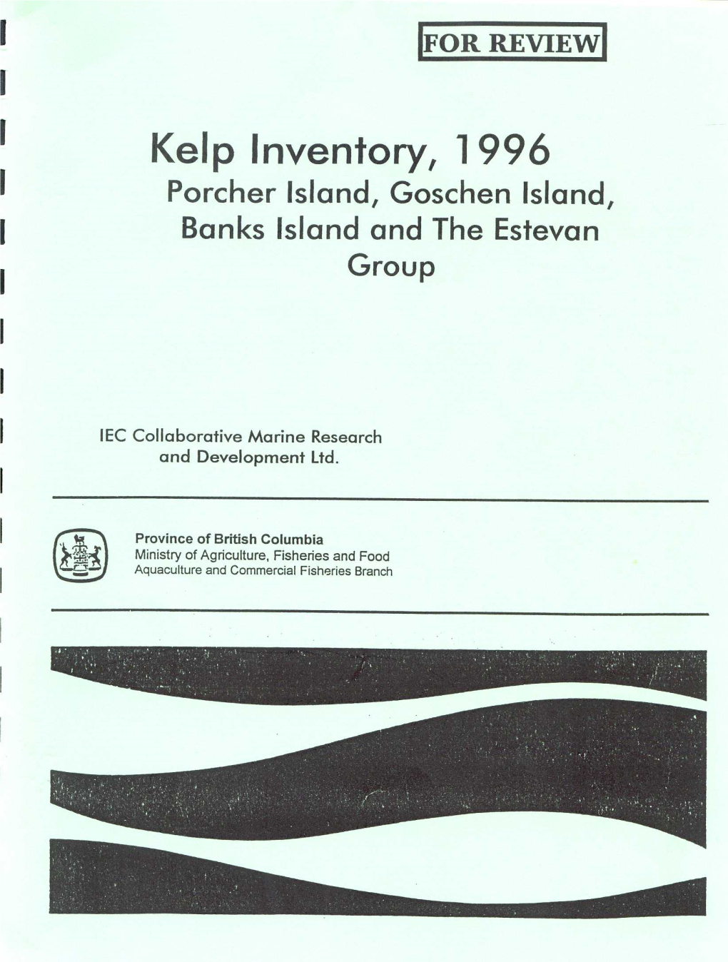 Kelp Inventory, 1996: Porcher Island, Groschen Island, Banks Island And