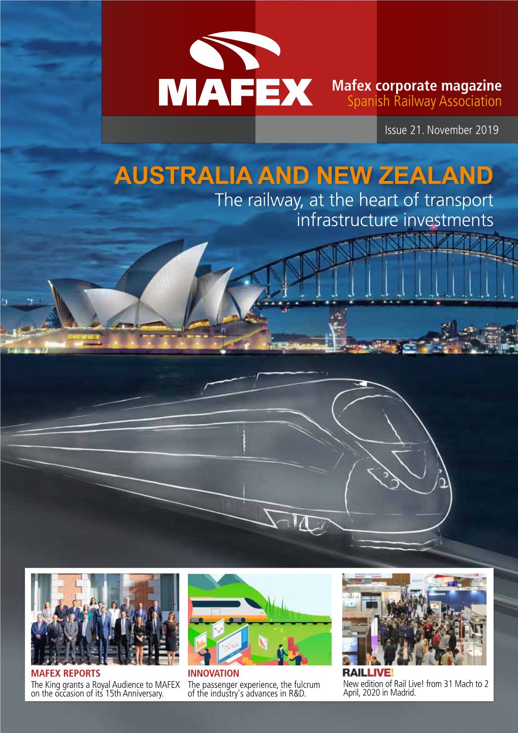 AUSTRALIA and NEW ZEALAND the Railway, at the Heart of Transport Infrastructure Investments
