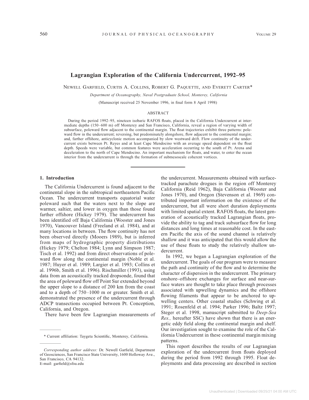 Lagrangian Exploration of the California Undercurrent, 1992–95