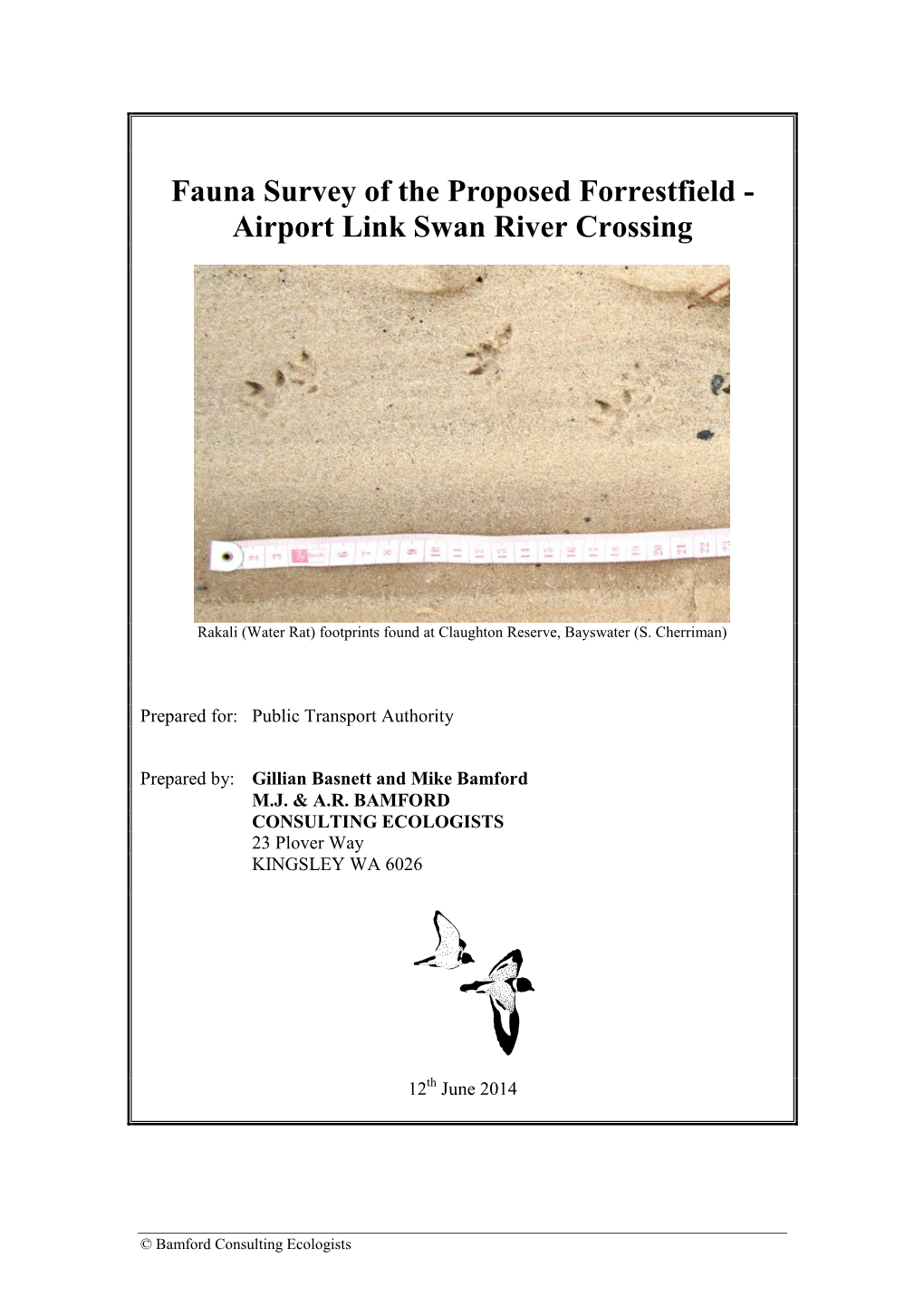 Fauna Survey of the Proposed Forrestfield - Airport Link Swan River Crossing